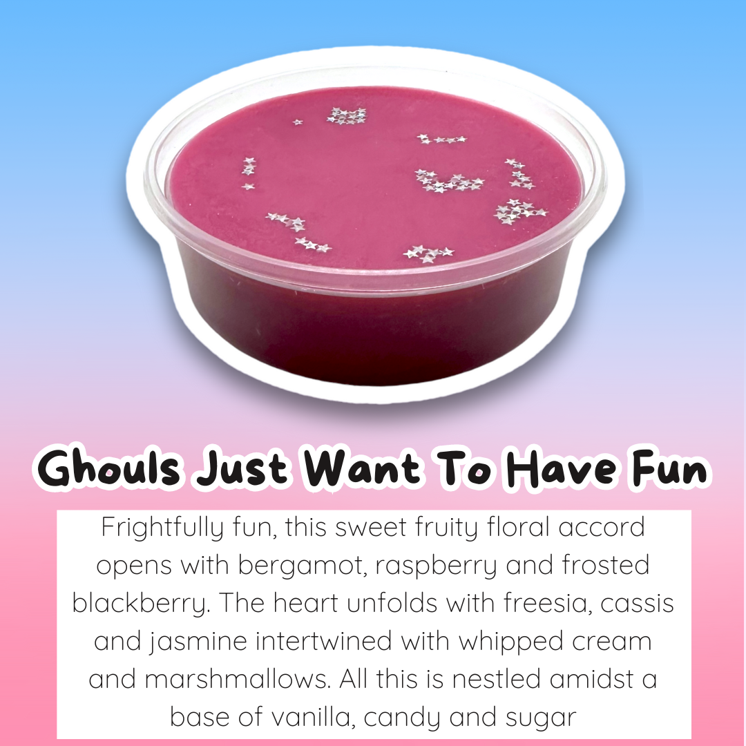 SALE Ghouls Just Want To Have Fun Wax Melt Tub