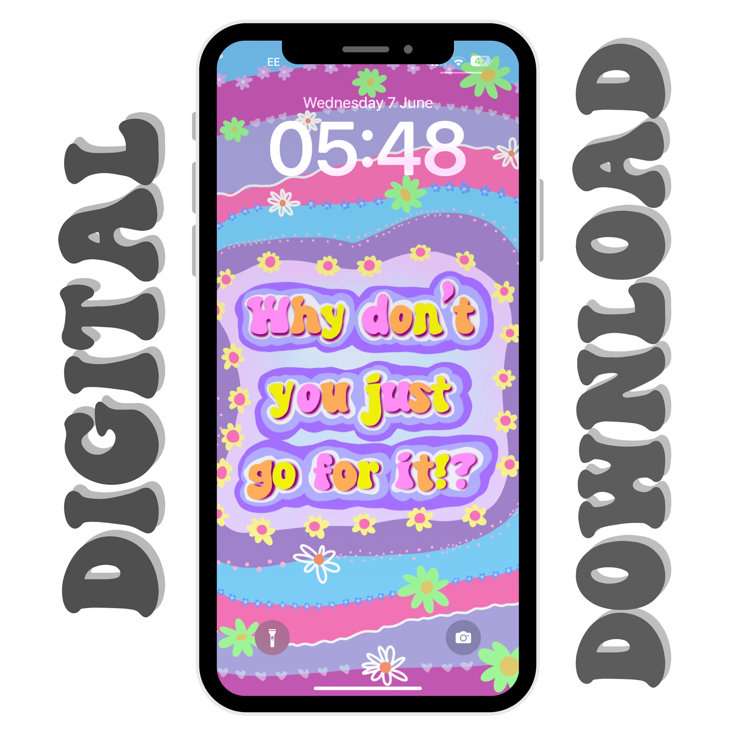 Positive Phone Wallpaper ‘Why don’t you just go for it’ Digital Download.